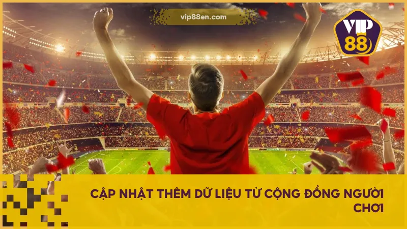 Thông tin từ cộng đồng người chơi cũng rất hữu ích