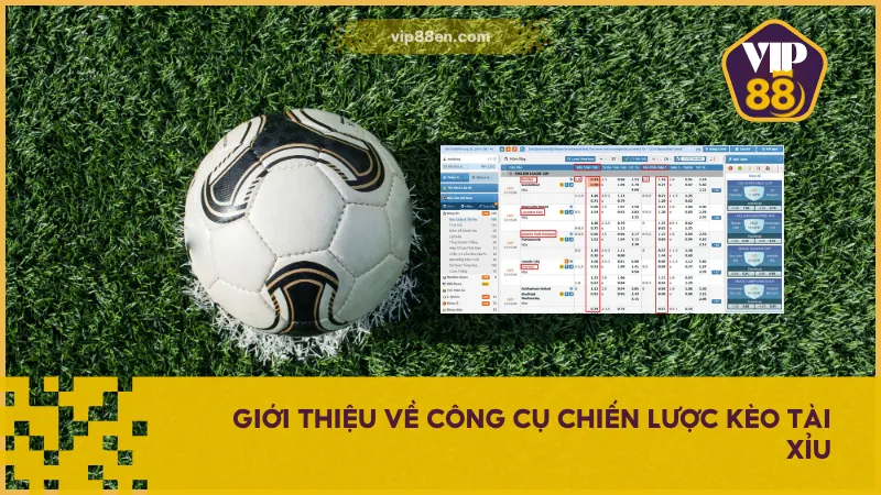 Kèo tài xỉu linh hoạt, cho phép cược dựa trên tổng số bàn thắng mà không cần dự đoán đội thắng