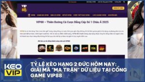 ty le keo hang 2 duc - Tỷ Lệ Kèo Hạng 2 Đức Hôm Nay: Giải Mã "Ma Trận" Dữ Liệu Tại Cổng Game VIP88