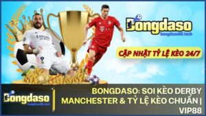 bongdaso phan tich phong do derby manchester - Bongdaso: Phân tích phong độ và dự đoán kết quả trận Derby thành Manchester